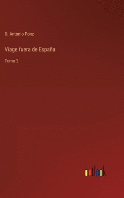 bokomslag Viage fuera de España