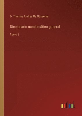 bokomslag Diccionario numismtico general