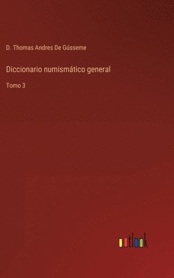 bokomslag Diccionario numismtico general