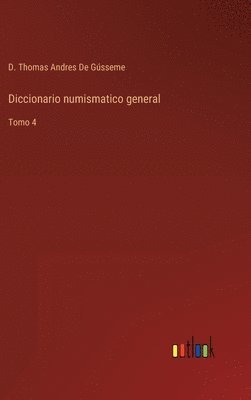 Diccionario numismatico general 1