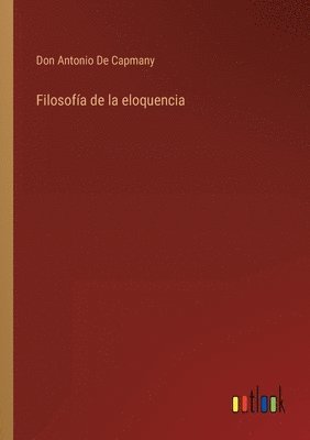 bokomslag Filosofa de la eloquencia