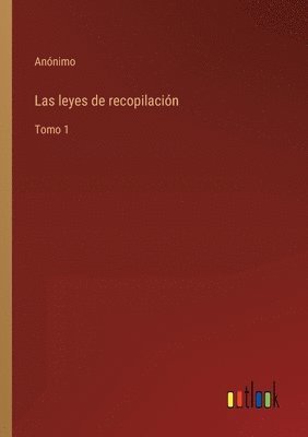 Las leyes de recopilacion 1