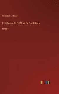 bokomslag Aventuras de Gil Blas de Santillana