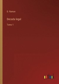 bokomslag Decada legal