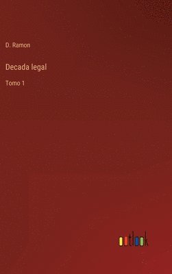 bokomslag Decada legal