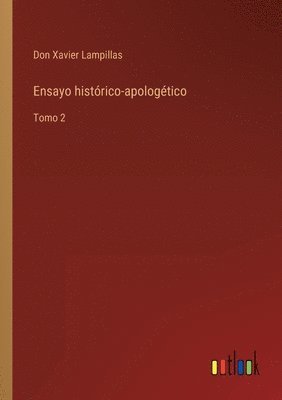 bokomslag Ensayo histrico-apologtico