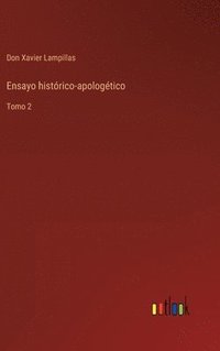 bokomslag Ensayo histrico-apologtico