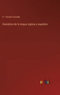 bokomslag Gramtica de la lengua inglesa y espaola