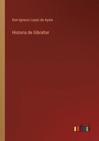 bokomslag Historia de Gibraltar