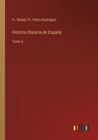 bokomslag Historia literaria de Espaa