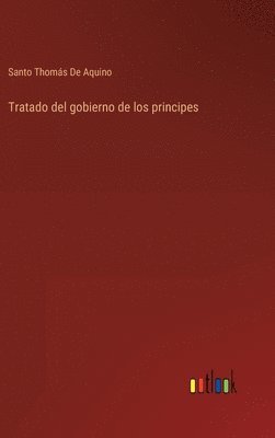 bokomslag Tratado del gobierno de los principes