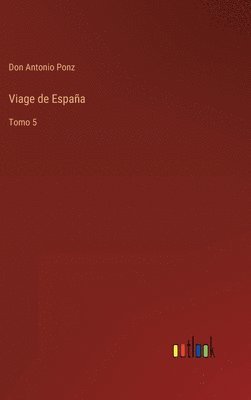 bokomslag Viage De Espana