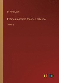 bokomslag Examen maritimo theórico práctico