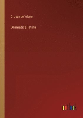 bokomslag Gramtica latina