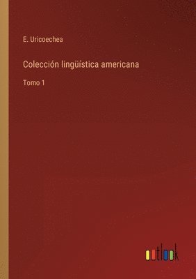 bokomslag Coleccin lingstica americana