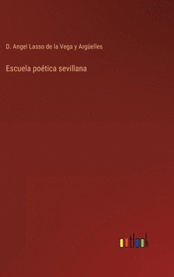 bokomslag Escuela potica sevillana