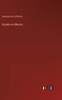 bokomslag España en México