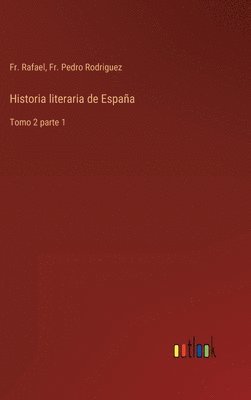 bokomslag Historia literaria de España
