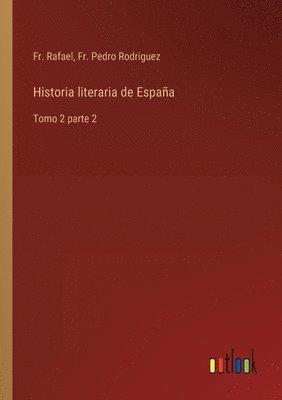 bokomslag Historia literaria de España