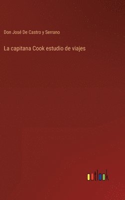 bokomslag La capitana Cook estudio de viajes