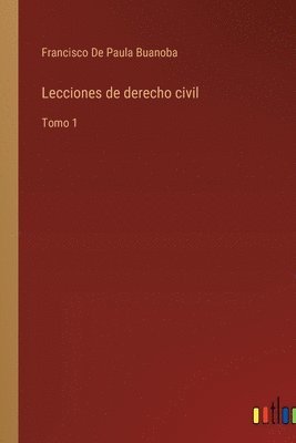 bokomslag Lecciones de derecho civil