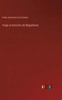 bokomslag Viage al estrecho de Magallanes