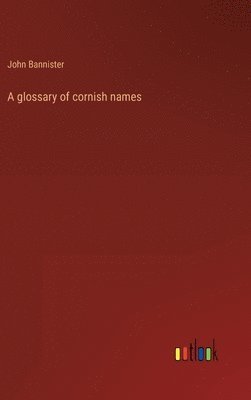 glossary of cornish names