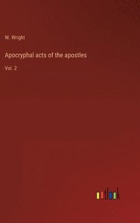 bokomslag Apocryphal acts of the apostles