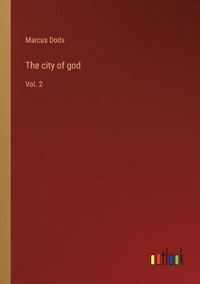 bokomslag The city of god