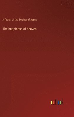 The happiness of heaven 1