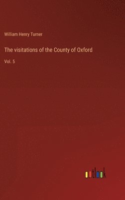 visitations of the County of Oxford