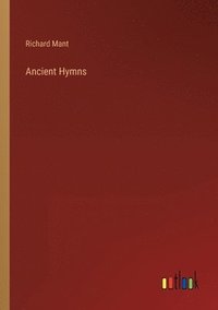 bokomslag Ancient Hymns