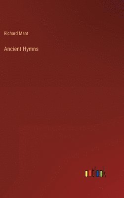 bokomslag Ancient Hymns