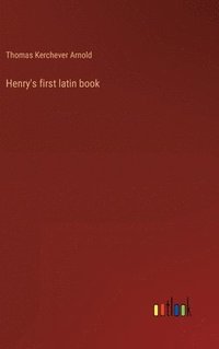bokomslag Henry's first latin book