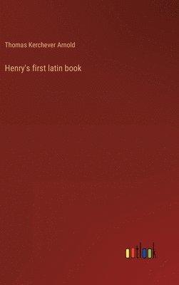 bokomslag Henry's first latin book