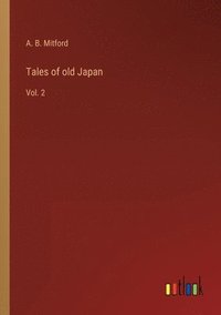 bokomslag Tales of old Japan
