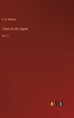 bokomslag Tales of old Japan