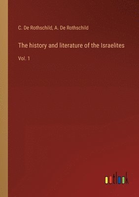 history and literature of the Israelites