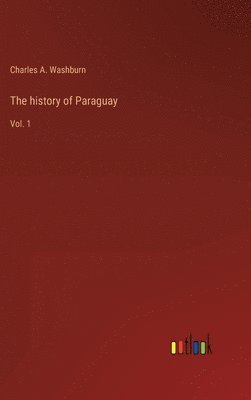 The history of Paraguay 1