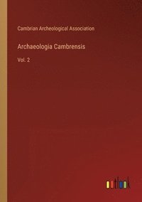 bokomslag Archaeologia Cambrensis