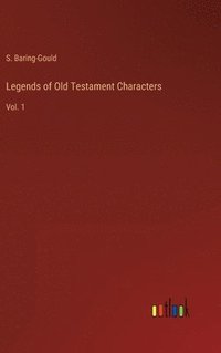 bokomslag Legends of Old Testament Characters