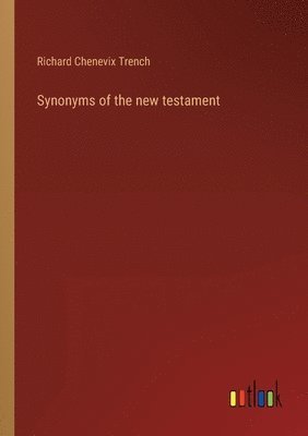 bokomslag Synonyms of the new testament