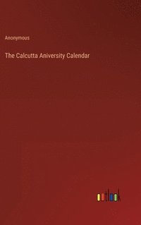 bokomslag Calcutta Aniversity Calendar