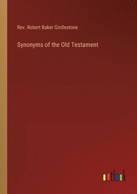 bokomslag Synonyms of the Old Testament