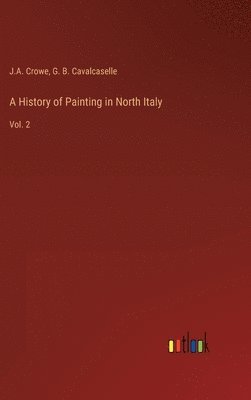 History of Painting in North Italy