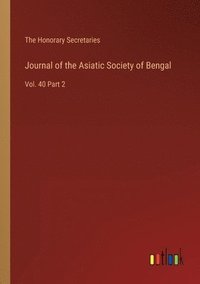 bokomslag Journal of the Asiatic Society of Bengal
