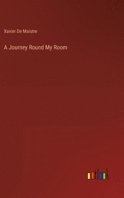 A Journey Round My Room 1