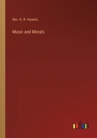 bokomslag Music and Morals