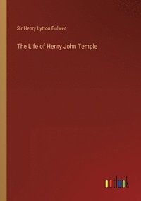 bokomslag The Life of Henry John Temple