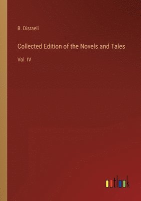 Collected Edition of the Novels and Tales 1